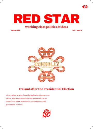 The cover of Issue 4 of Red Network's magazine Red Star -- a magazine of socialist politics & ideas